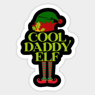 Cool Daddy Elf - Christmas Gift For Dad Sticker